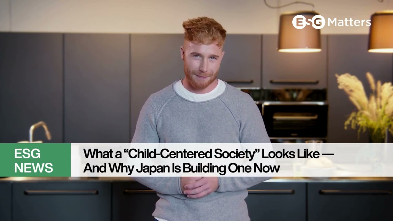 What a “Child-Centered Society” Looks Like — And Why Japan Is Building One Now｜Japan ESG Matters