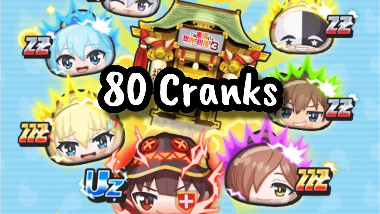 80 CRANKS, Konosuba Collab EVENT STAMPS | Yo-Kai Watch Puni Puni