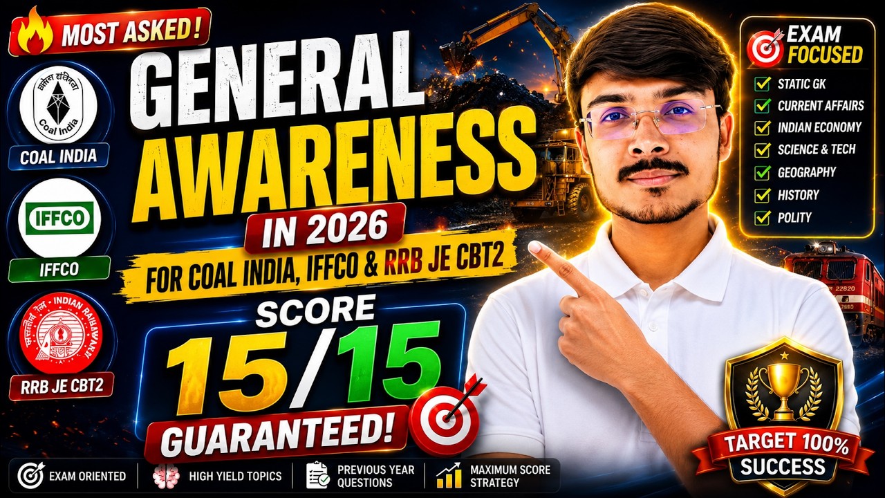 General Awareness 2026 | Coal India | IFFCO | RRBJE CBT 2 | Secure 15/15 Marks | General Awareness