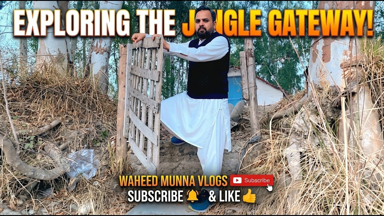 Village Abadi se door Agiya | Waheed Munna Vlogs 