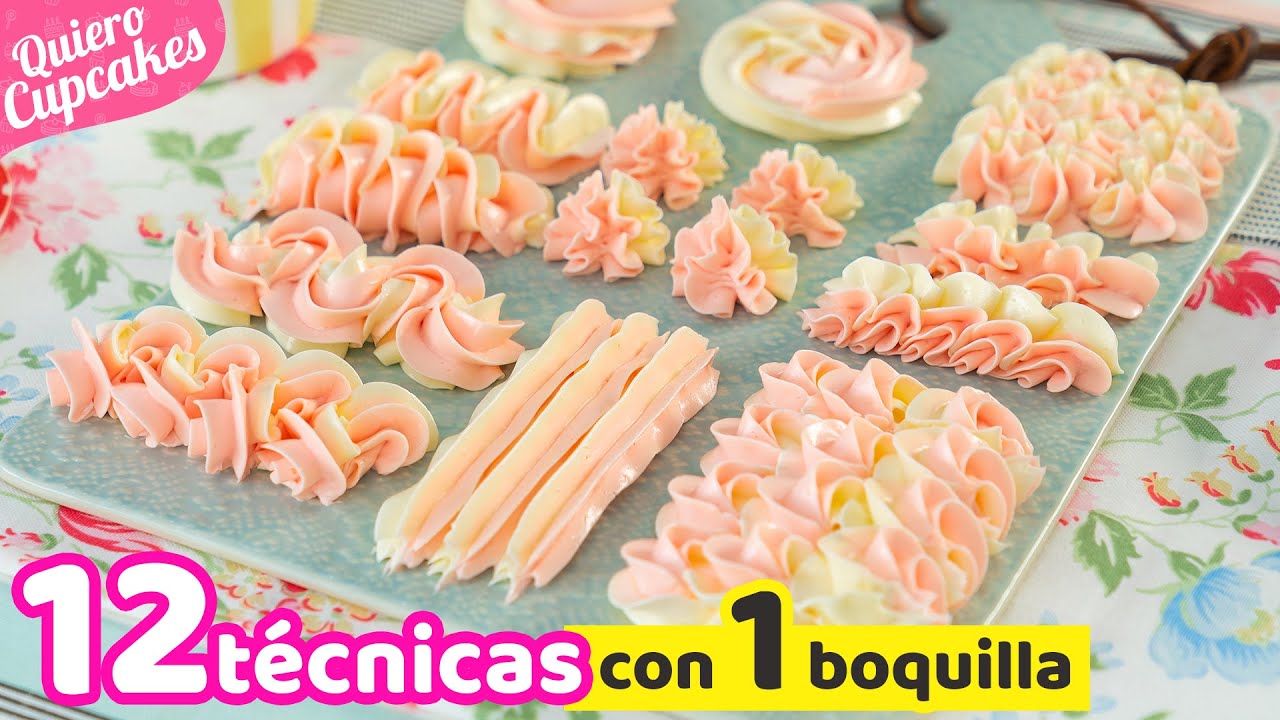 12 TIPOS DE DECORACIONES CON 1 SOLA BOQUILLA | USO Y MANEJO DE DUYA 1M | QUIERO CUPCAKES
