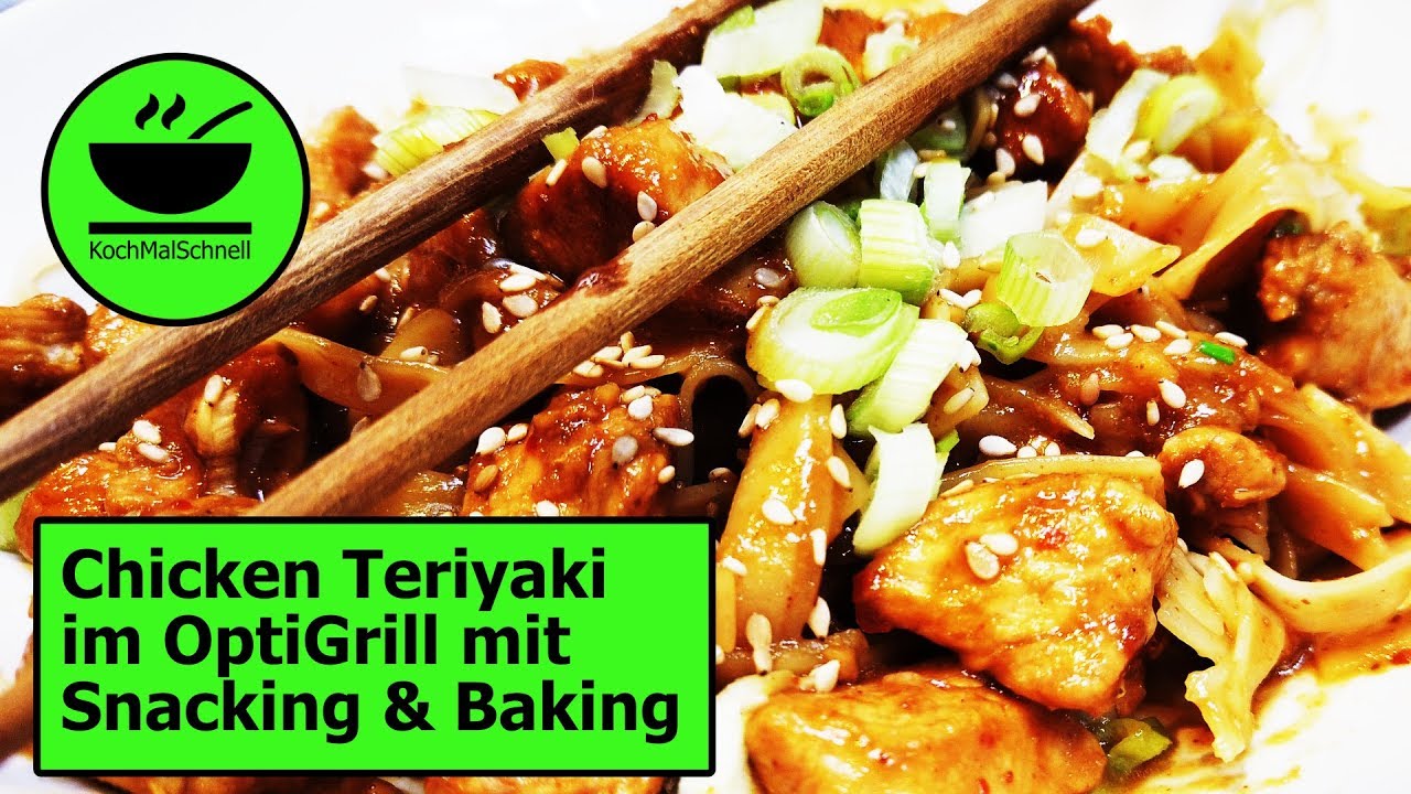 Chicken Teriyaki im Tefal OptiGrill mit Snacking & Baking von KochMalSchnell