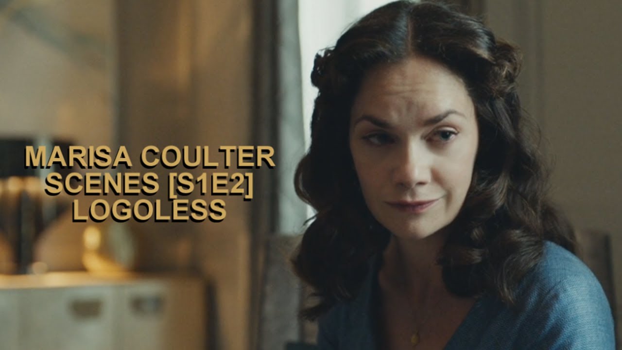 marisa coulter scenes s1e2 (his dark materials) [logoless]