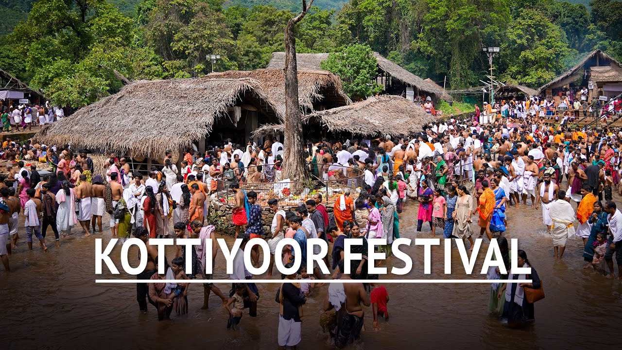 Kottiyoor Festival | Kannur