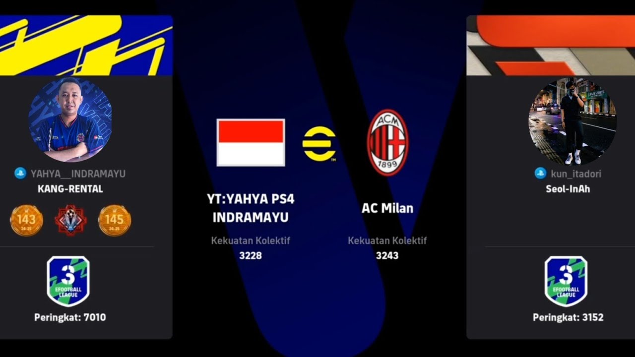 eFootball™ KUN_ITADORI(DANU) VS YAHYA PS4 INDRAMAYU