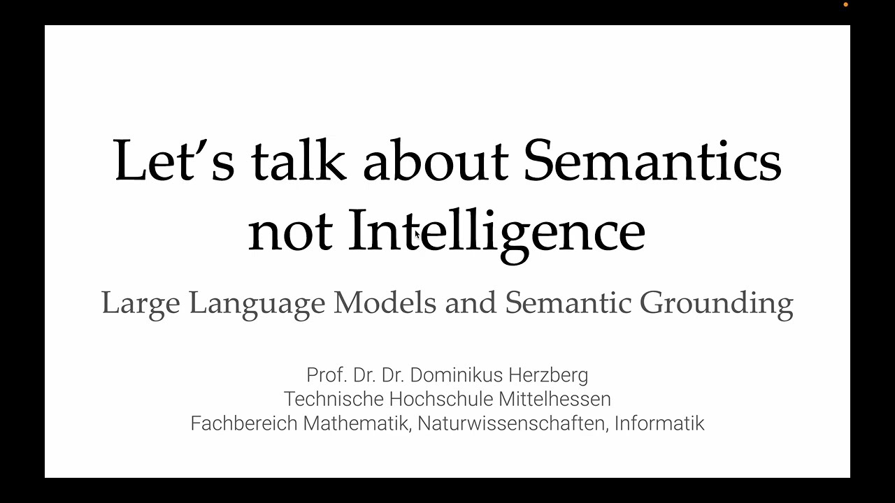 Sprechen wir über Semantik, nicht Intelligenz: Sprachmodelle und ihr semantisches Verständnis