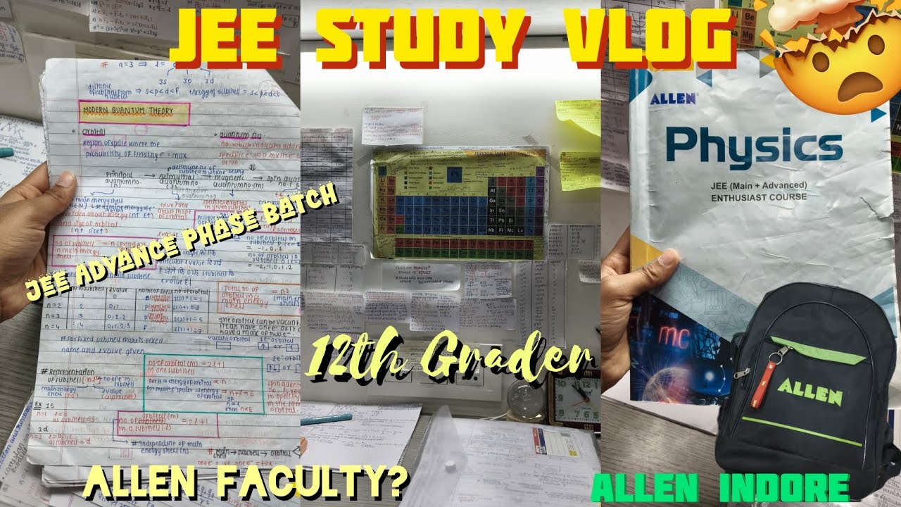 JEE STUDY VLOG📚 | Allen Indore Faculty 😥 | 12th Grader Aspirant | #jee #pw #allen #neet #hostellife