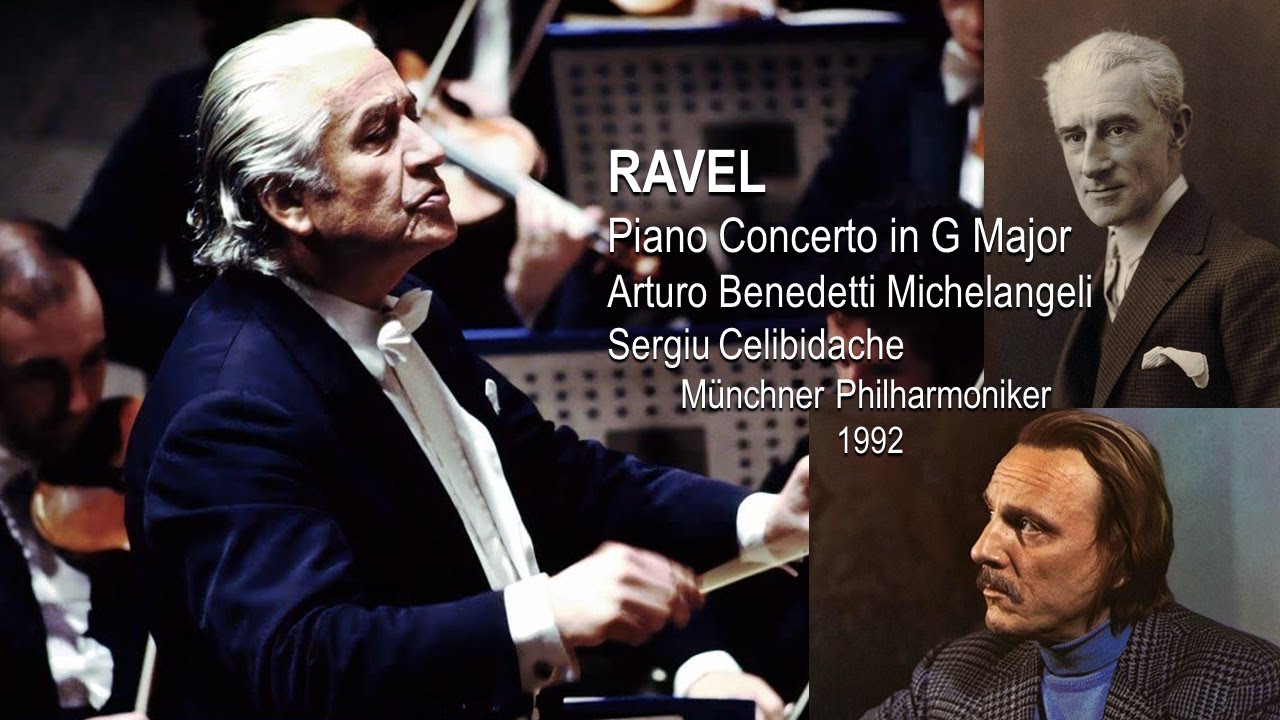 RAVEL - Piano Concerto ~ Benedetti Michelangeli, Sergiu Celibidache, Münchner Philharmoniker (1992)