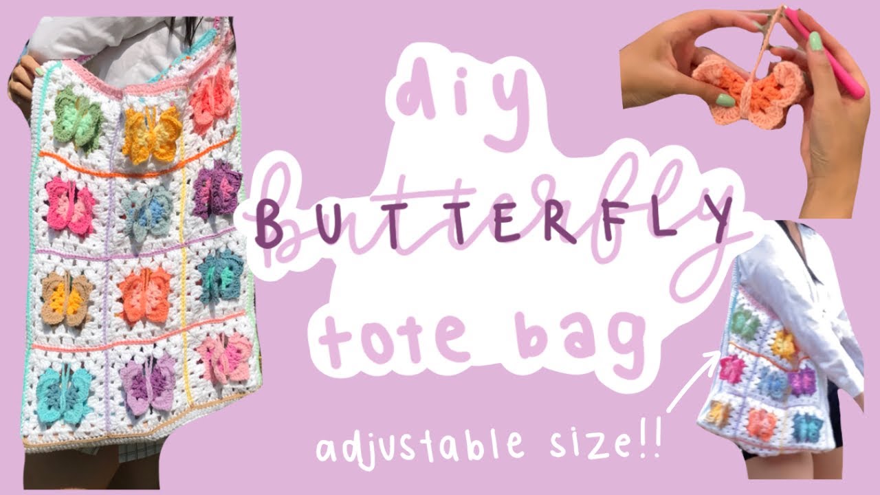 DIY 3D BUTTERFLY CROCHET TOTE BAG | adjustable size, granny squares tutorial