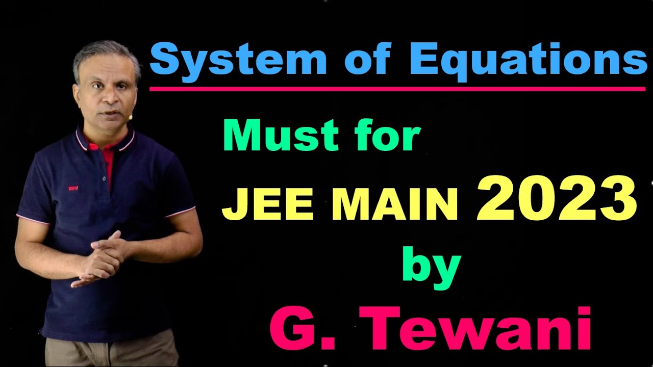 Mathematics | JEE Main 2023 | JEE Advanced | G Tewani | Cengage | Learn with videos | Tips for JEE