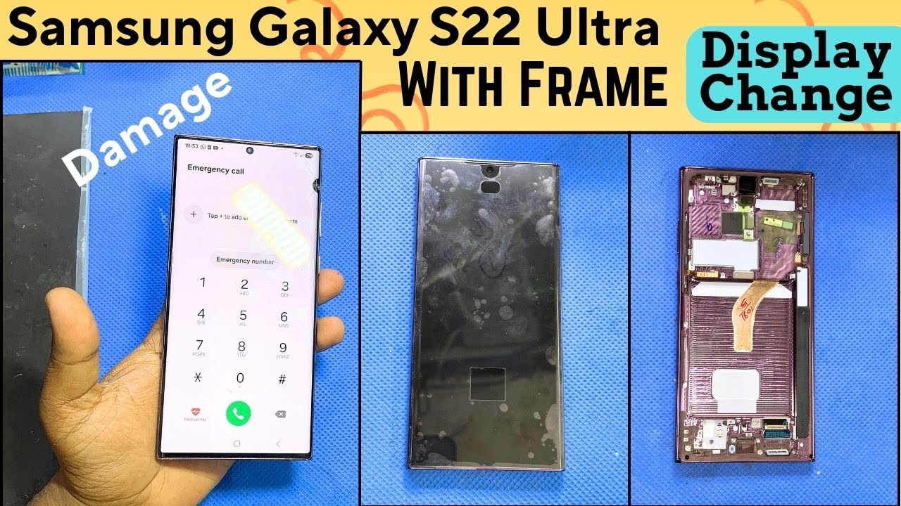 Samsung galaxy S22 ultra Display change
