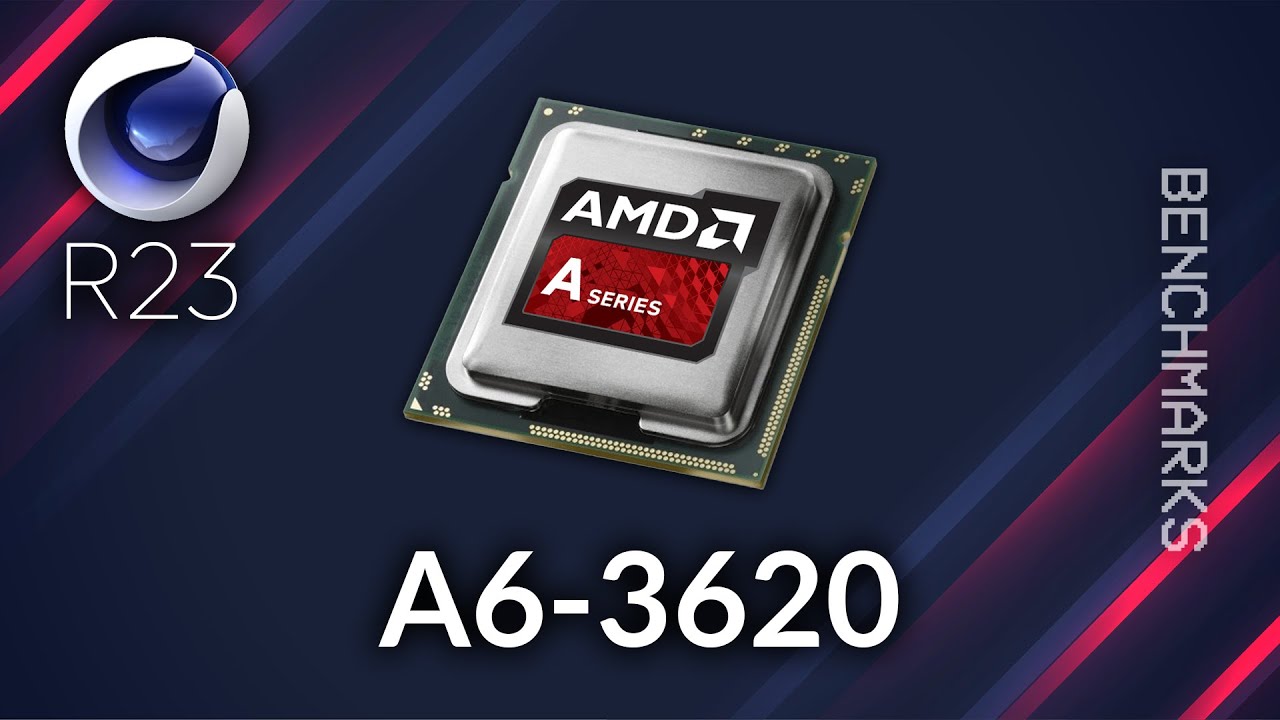 Cinebench R23 AMD A6-3620 2.2 GHz