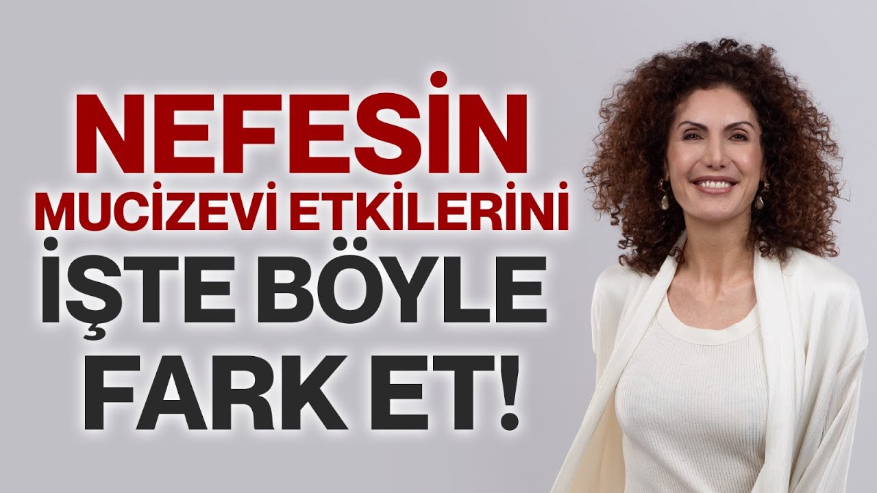 Nefesin Mucizevi Etkilerini İŞTE BÖYLE FARK ET! Nefesin Bilinçaltına Hayatına Etkisi! |