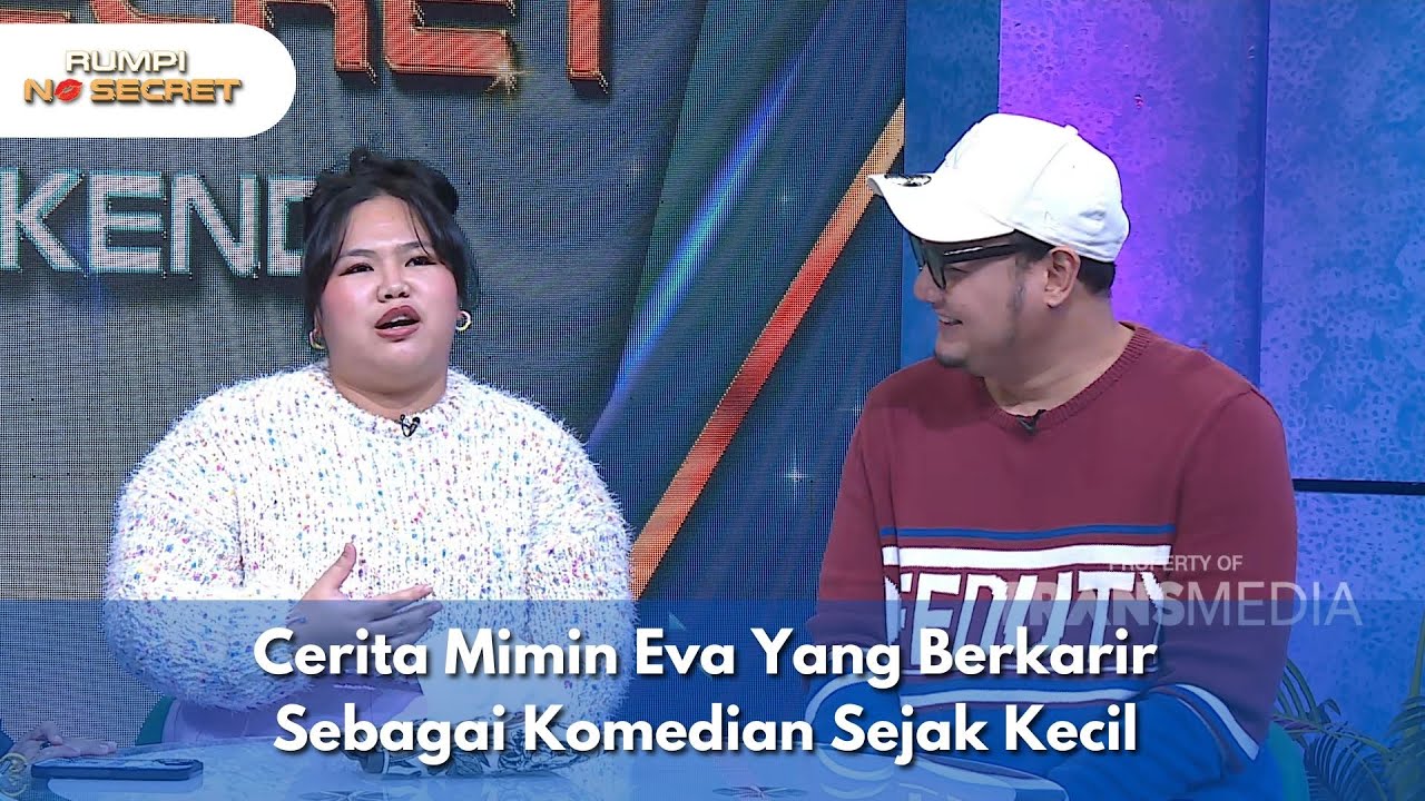 Cerita Mimin Eva Yang Berkarir Sebagai Komedian Sejak Kecil  - RUMPI (26/7/25) P3