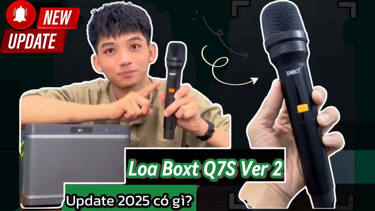 Loa Boxt Q7S ra mắt phiên bản UPDATE micro mới siêu mượt - Có hay hơn bản cũ? - Gonota