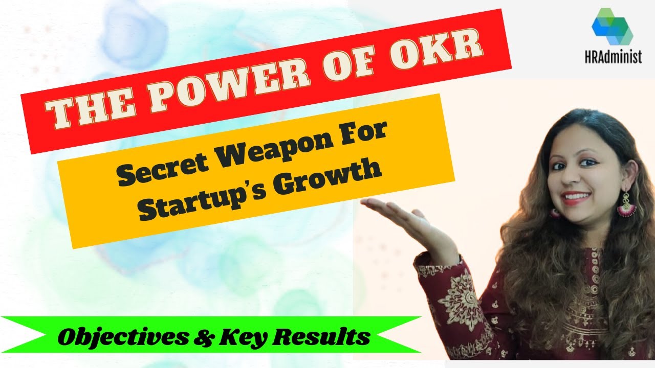 OKRs for Startups: The Secret Sauce for Growth and Success | Implementing Objectives & Key Results