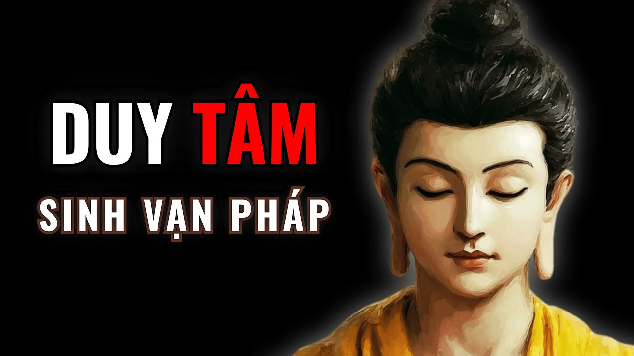 Thấy Rõ Tâm Thấu Vạn Pháp