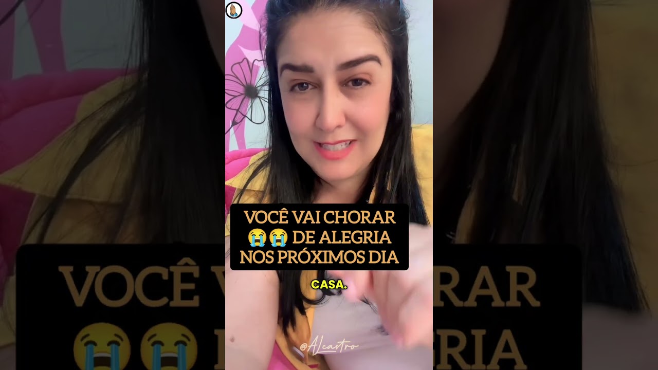 VOCÊ VAI CHORAR DE ALEGRIA NOS PRÓXIMOS DIAS 