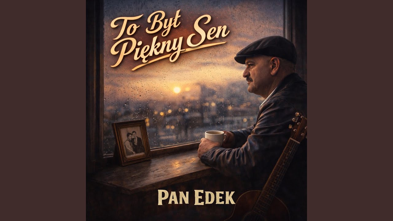 TO BYŁ PIĘKNY SEN