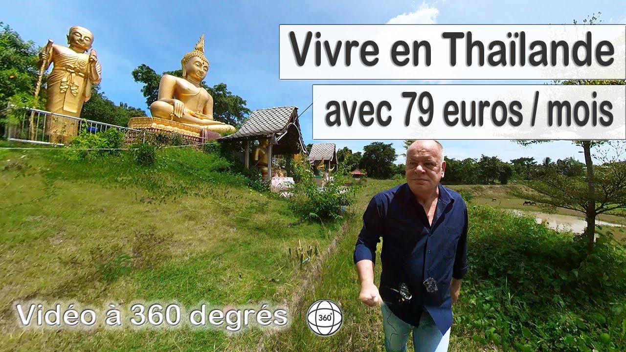 Ineptie du net : 🙀  Vivre en Thaïlande avec 79 euros par mois  😱