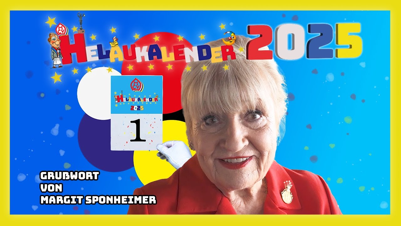 Helaukalender 2025 TAG1 Margit Sponheimer grüßt mit Helau