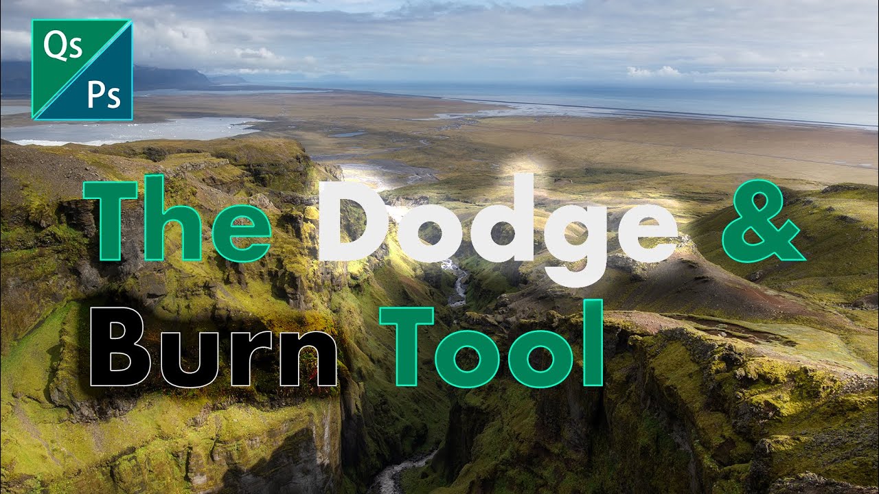 Photoshop's Dodge & Burn Tool - Quickstop Photoshop