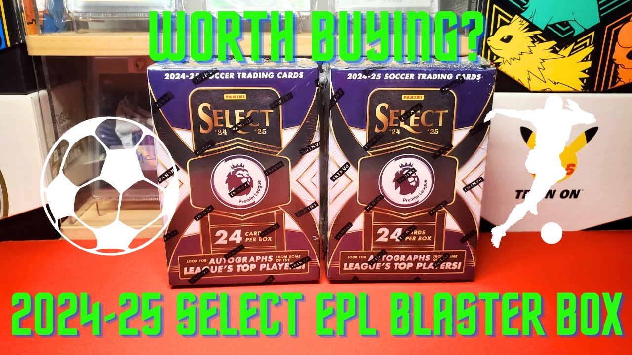 2024-25 Panini Select EPL Blaster Box Review