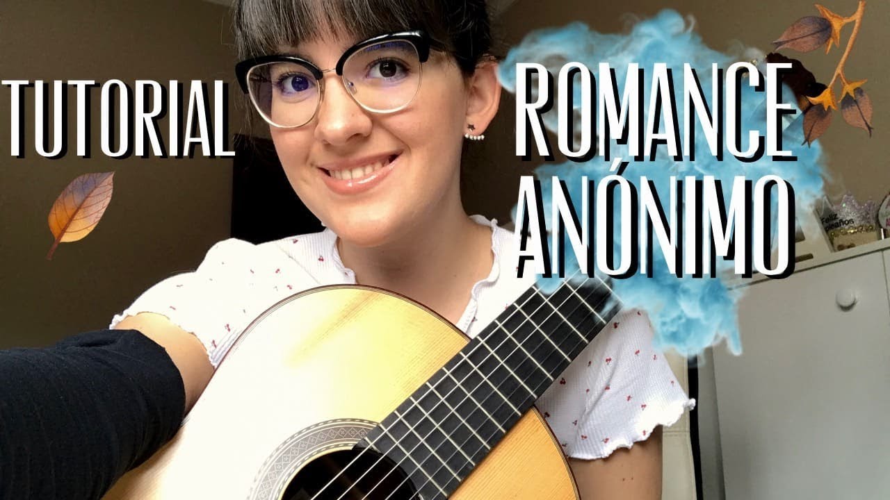Tutorial de Guitarra Romance Anónimo Parte 2