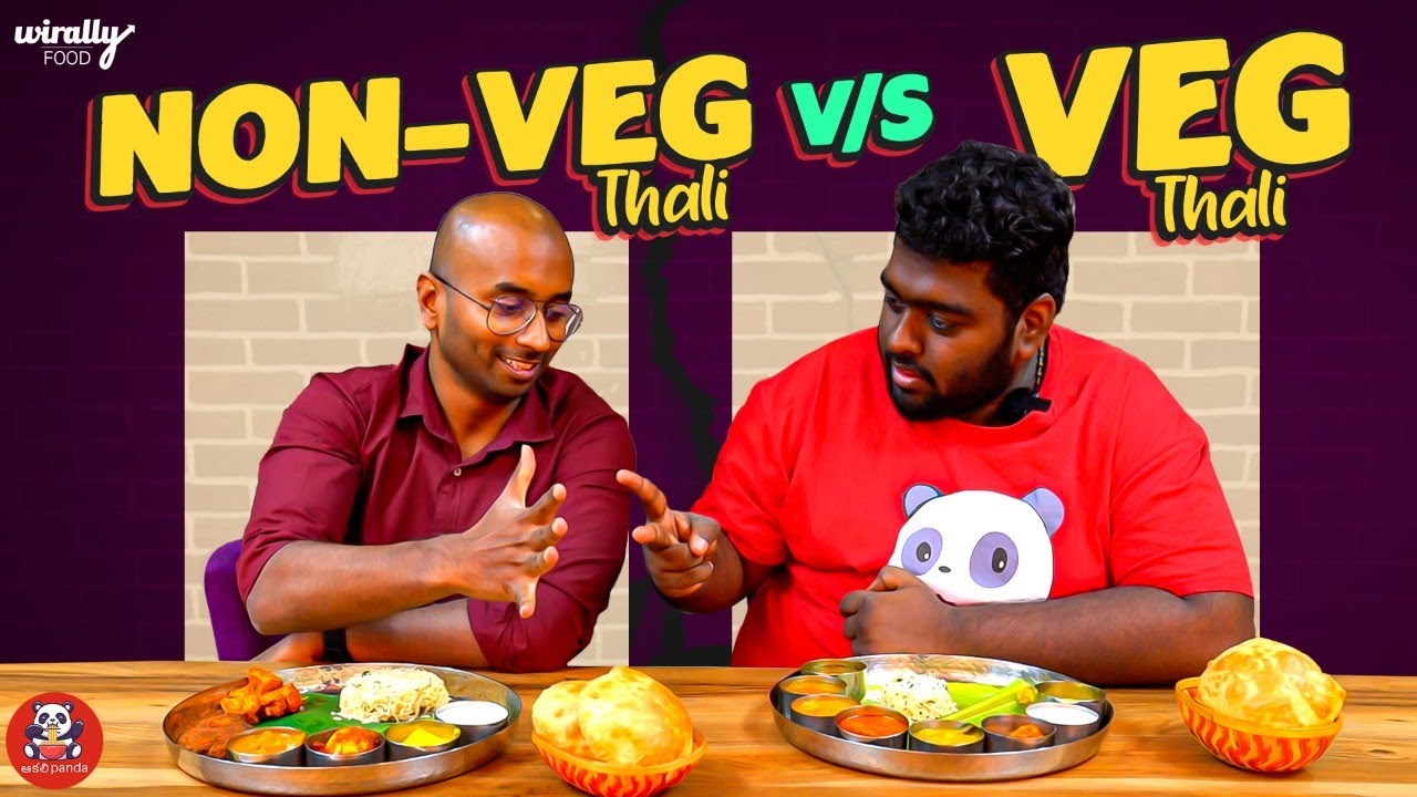 Non-Veg Thali vs Veg Thali at Mana Bhojanam ft. Aakali Panda || Wirally Food || Tamada Media
