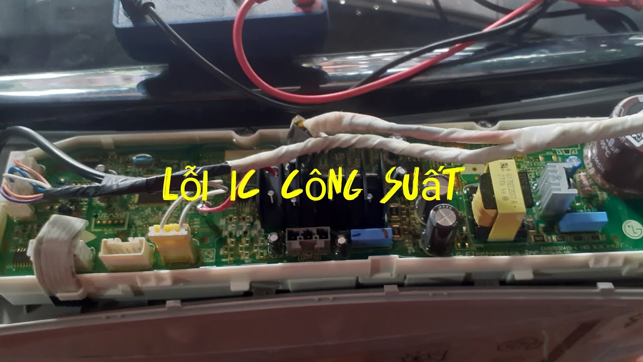 Lỗi IC công suất máy giặt LG inverter cửa trên, (không giặt, không vắt).