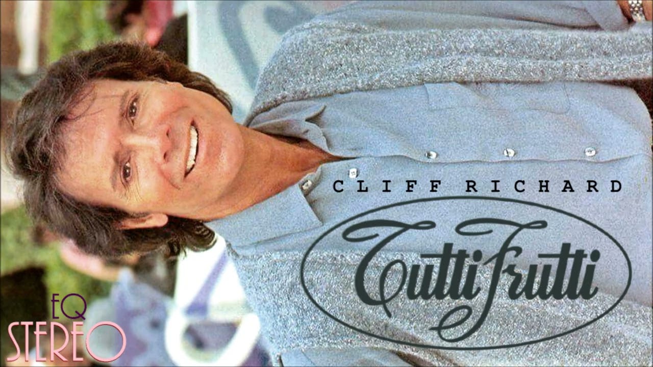 Cliff Richard - Tutti Frutti ( EQ Sound ) Tanja's Recommended Song / 클리프 리차드 - 투티 푸르티