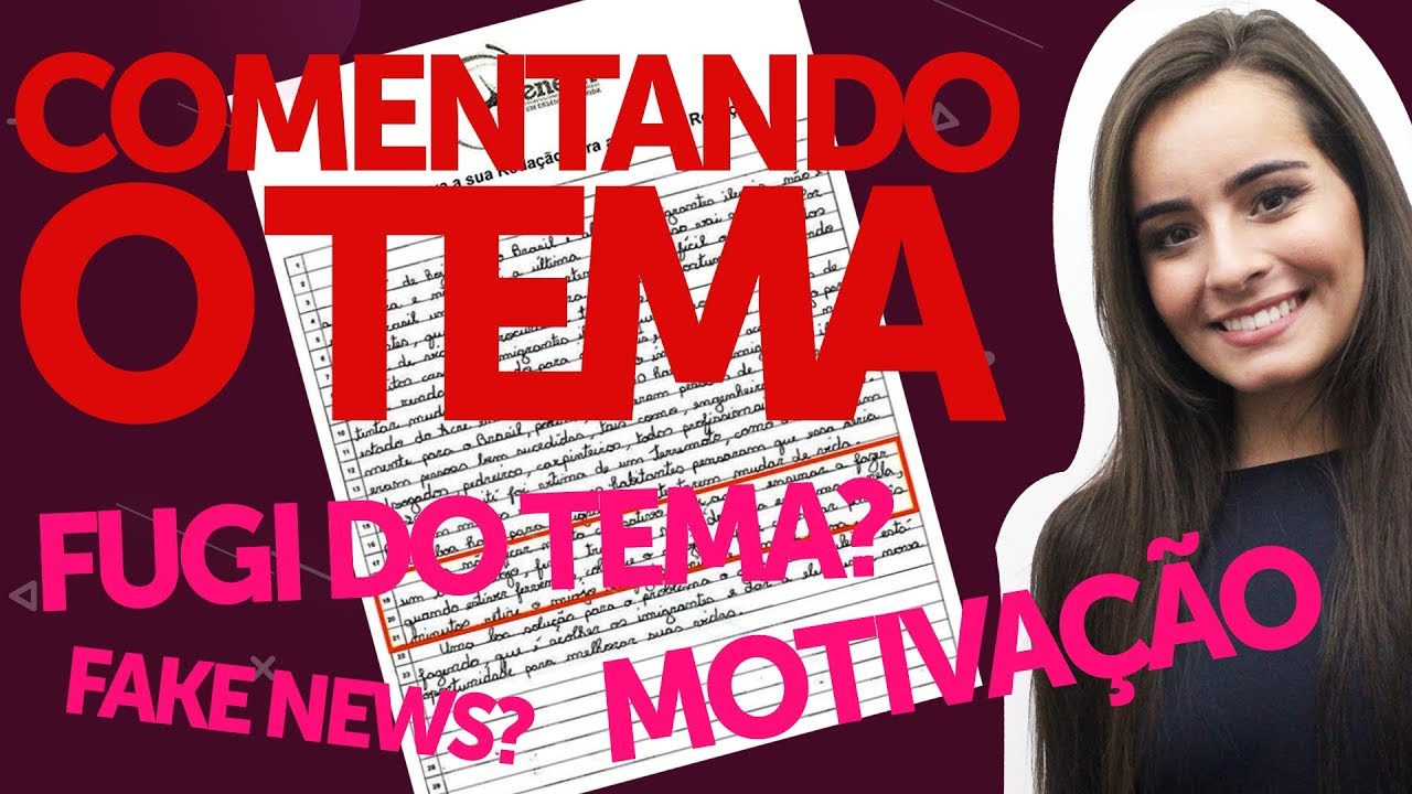 COMENTANDO A REDAÇÃO ENEM 2018 + MOTIVANDO OS ALUNOS!