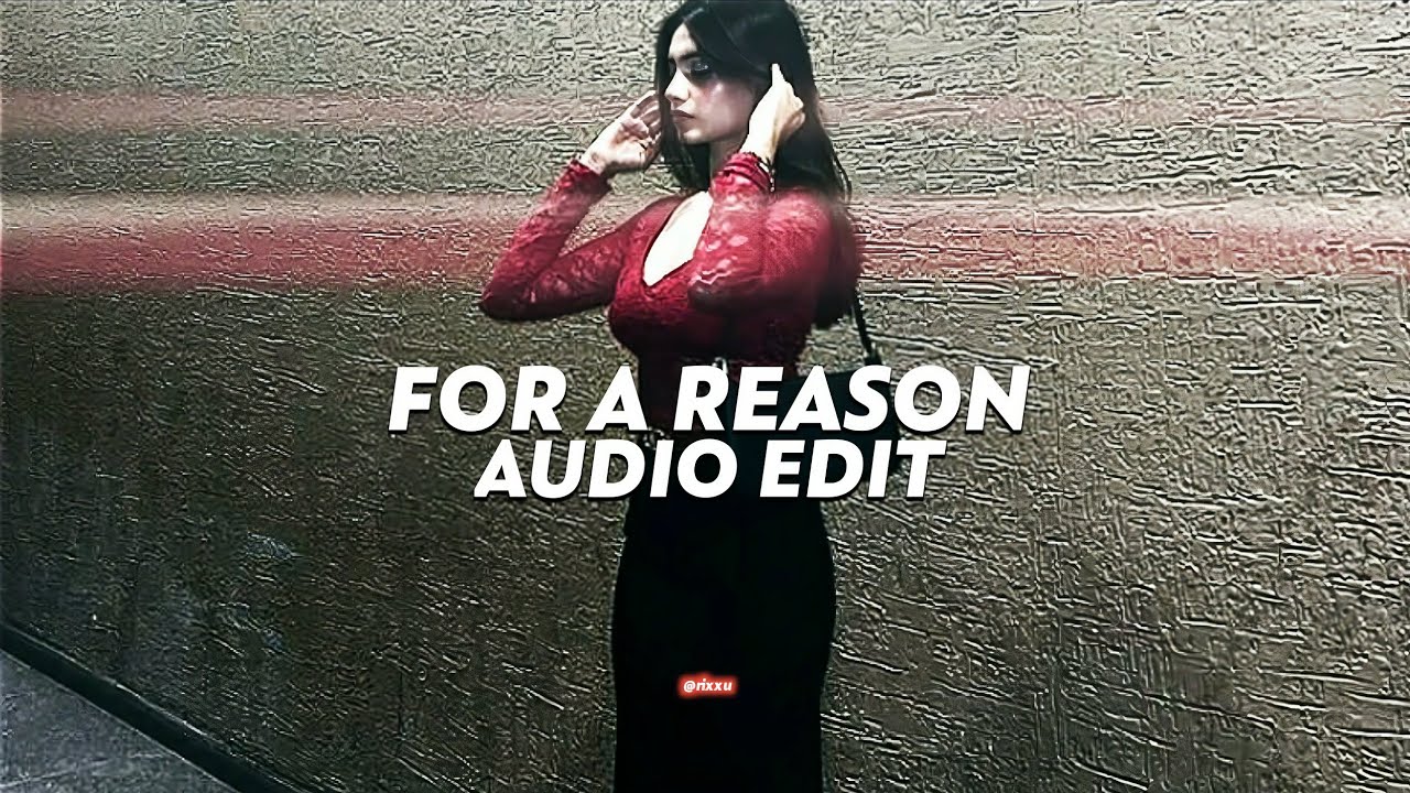 for a reason - karan aujla, ikky [edit audio]