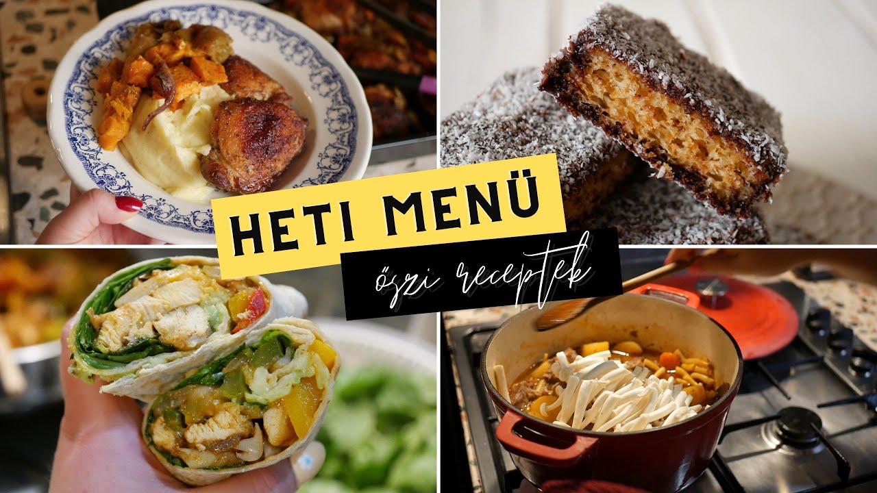 ŐSZI HETI MENÜ 🧡 ezeket főztem a héten - juharszirupos csirke, kókuszkocka, tortilla és sok más!