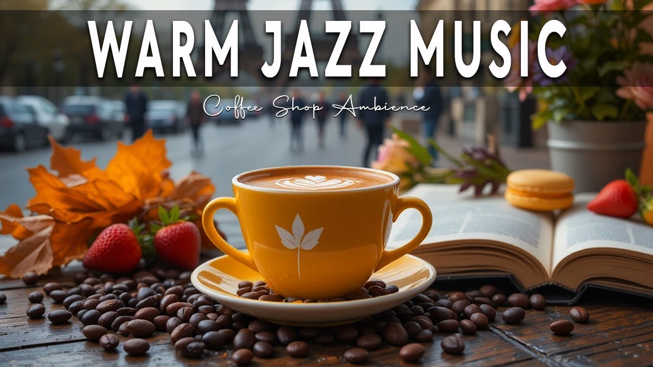 Warm Jazz Music ☕ Bossa Nova background for Happy Moods, Stress Relief and Relaxing
