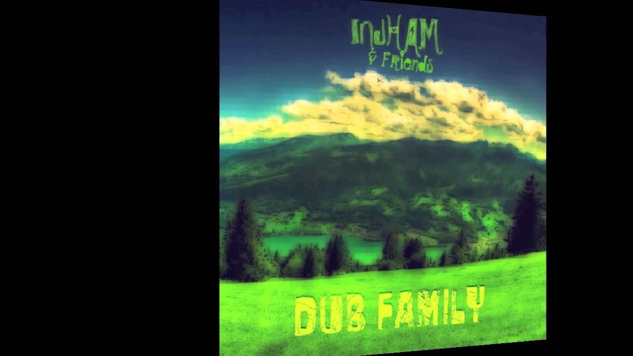 MBLP001/Dub Family - INJHAM & FRIENDS...PROMO MIX TWO...