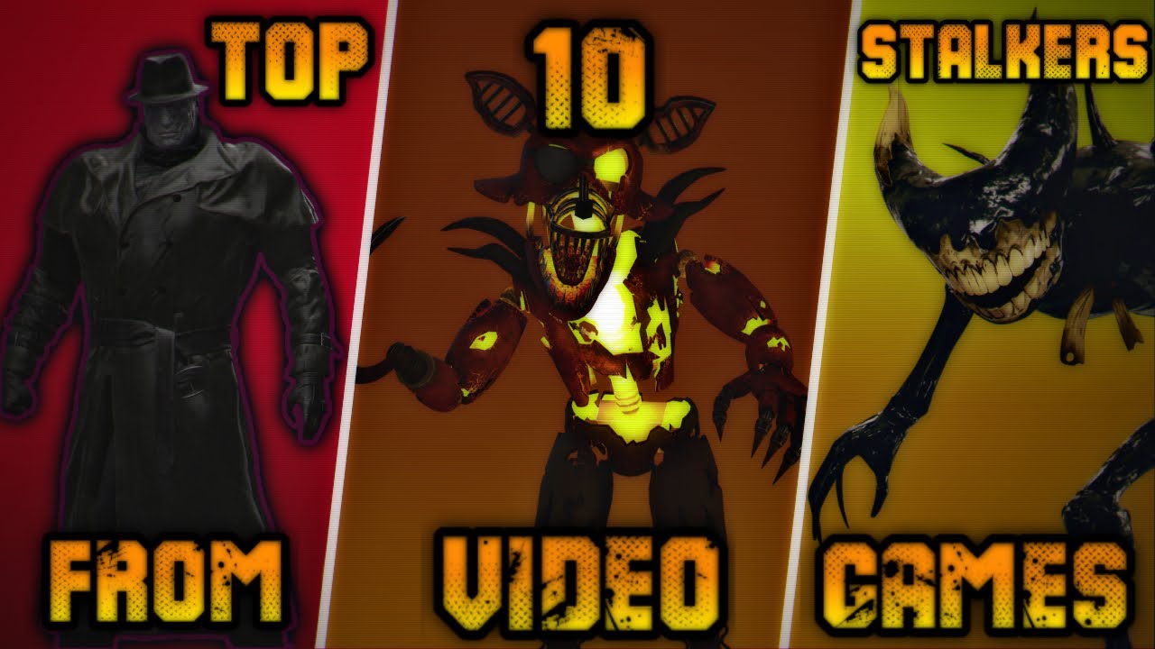 Top Ten Stalkers From Video Games Remake (Halloween Special 2023)