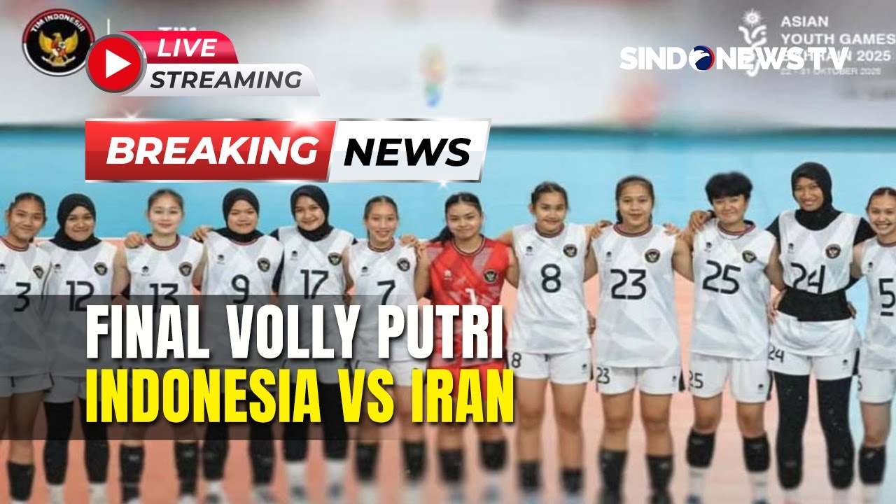 🔴LIVE FINAL VOLLY PUTRI INDONESIA VS IRAN ASIAN YOUTH GAMES BAHRAIN 2025 | 29/10