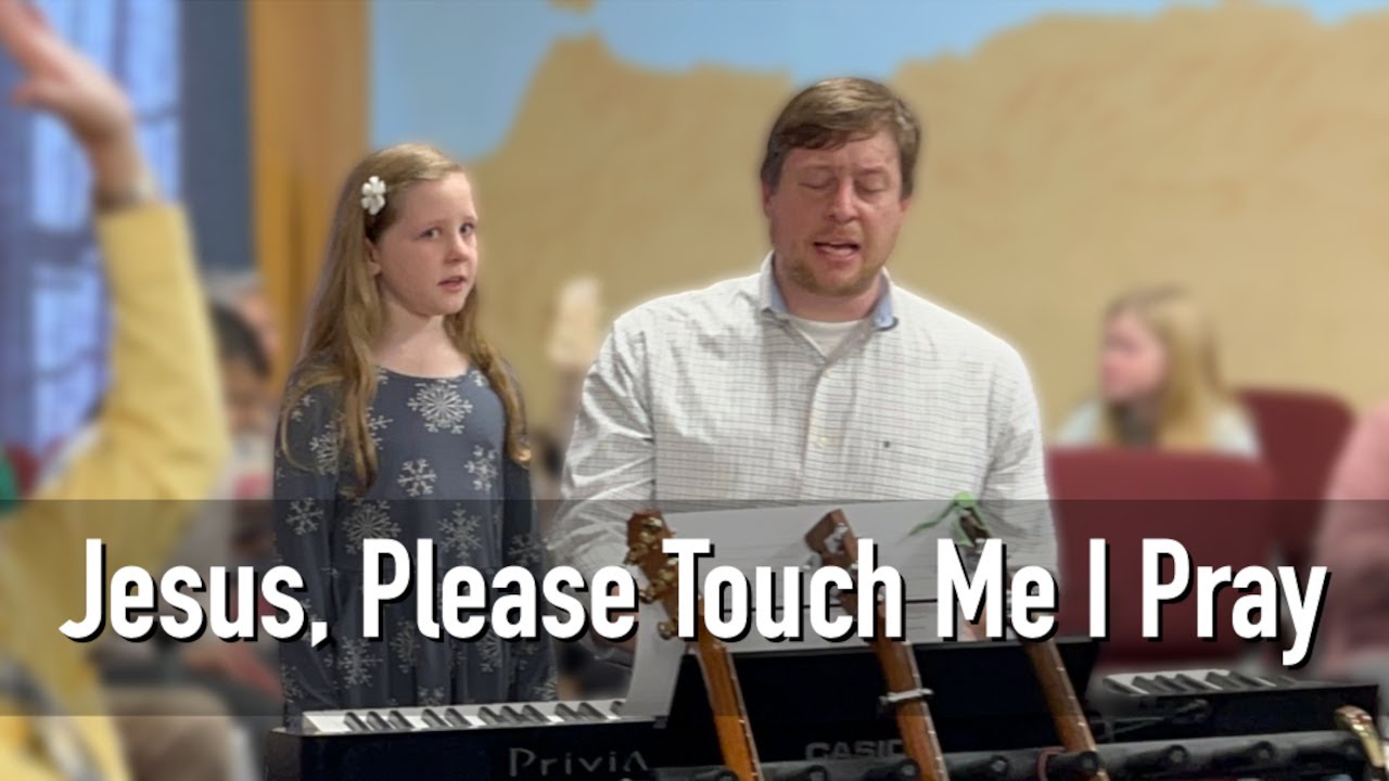 Jesus, Please Touch Me I Pray | Aaron and Audrey
