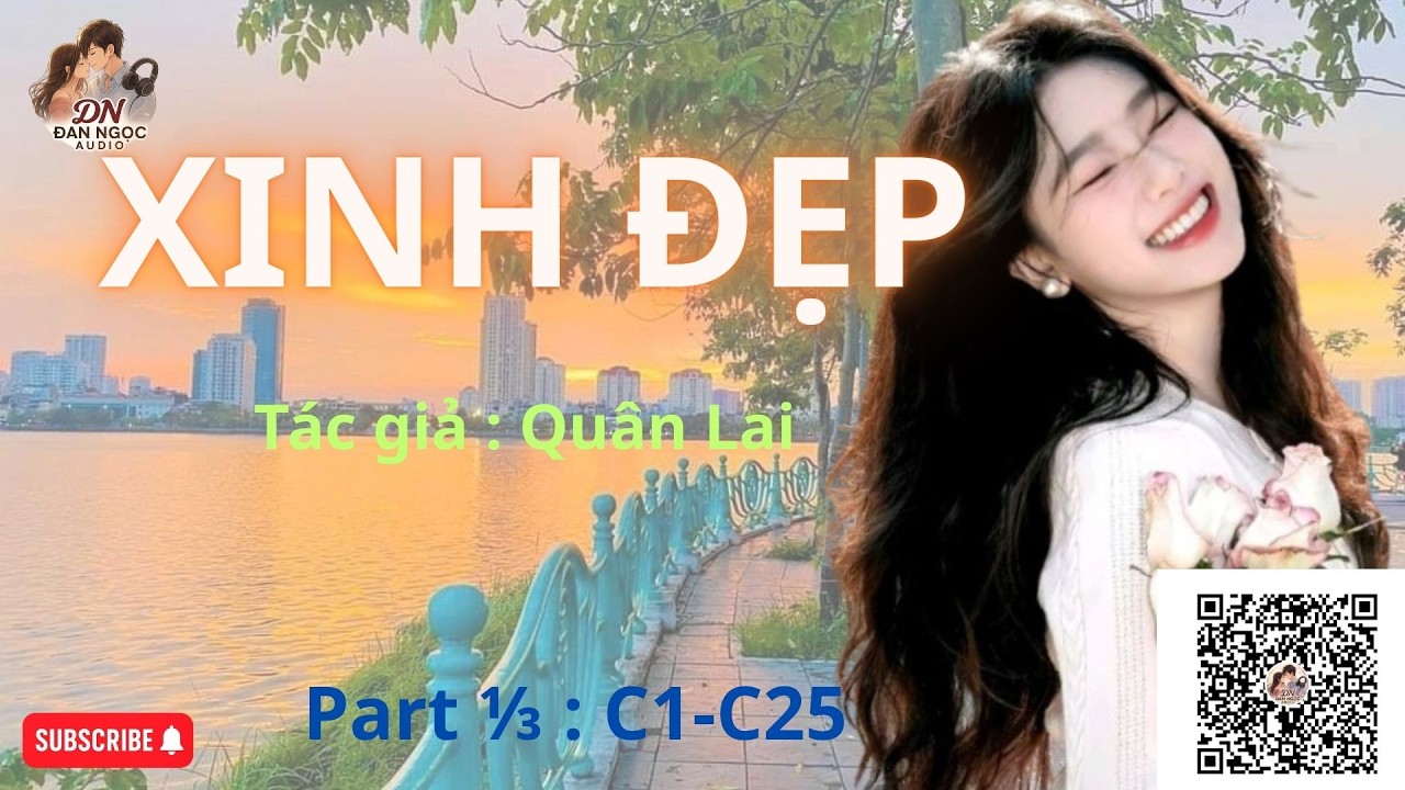Xinh Đẹp - Part1/3 [C1-C25]