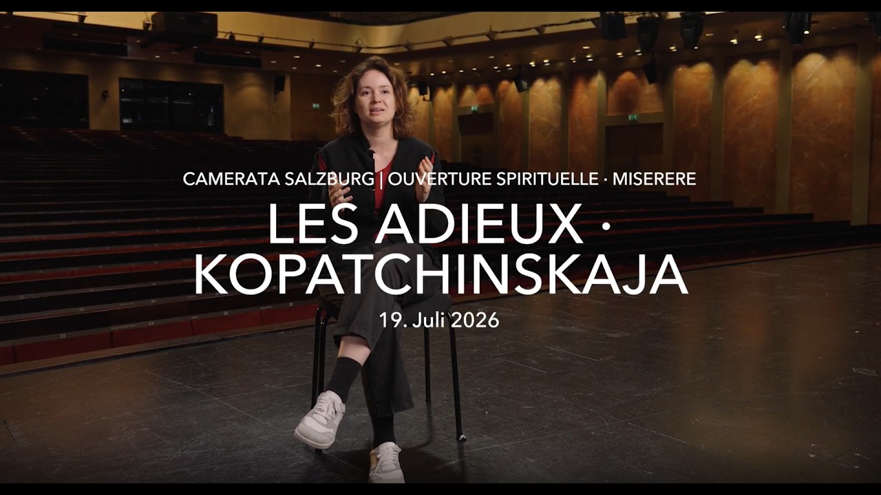 Les Adieux | Patricia Kopatchinskaja | Salzburger Festspiele 2026