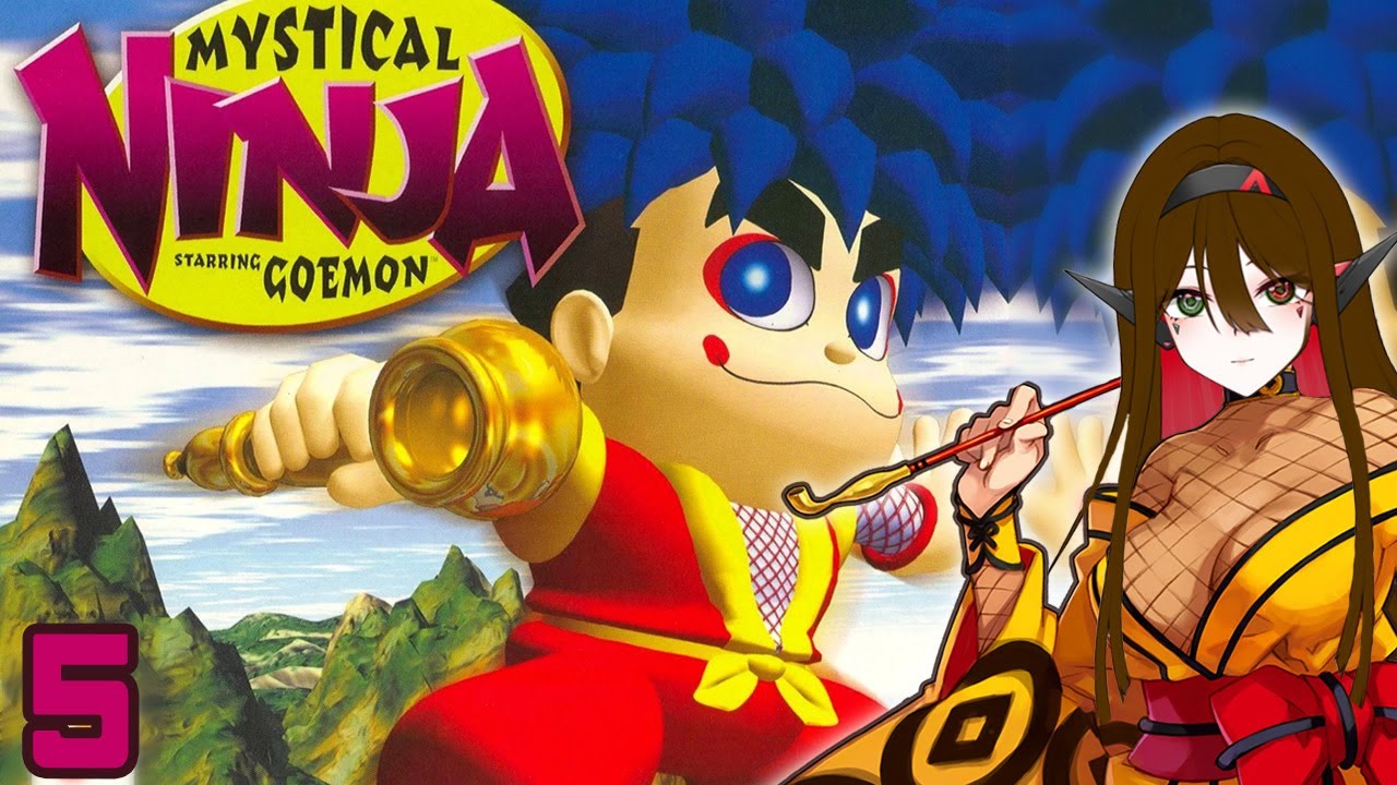 [Mystical Ninja : Starring Goemon #5] Le bouquet final 💃🎆 (fin)