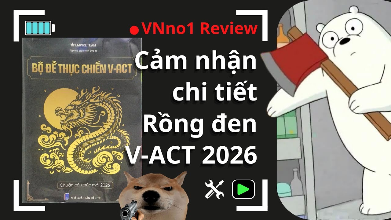 VNno1 || Review chi tiết Rồng đen V-ACT 2026