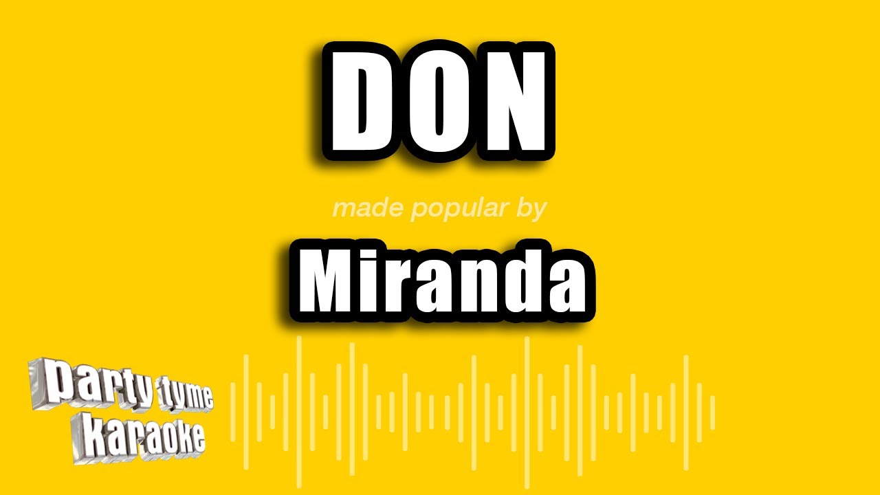 Miranda - Don (Versión Karaoke)