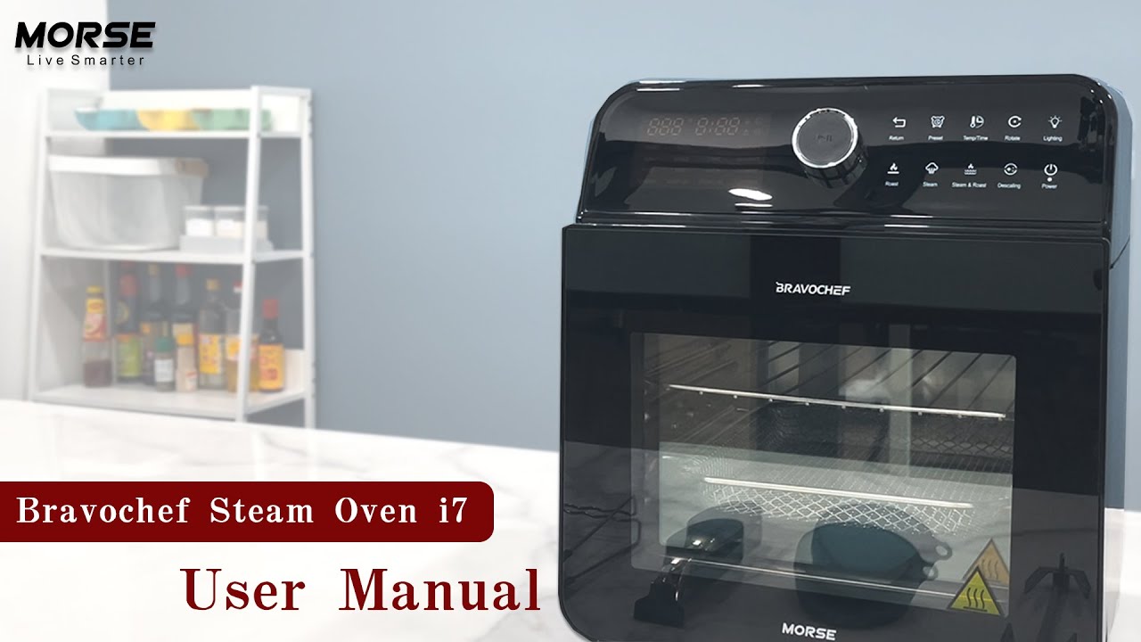 Morse Bravochef Steam Oven i7 User Manual [ENG ver.]