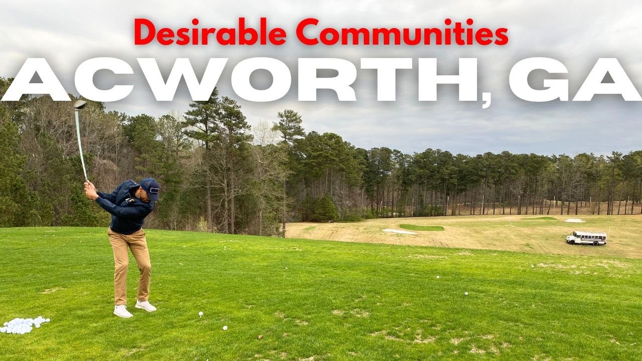 Desirable Communities in Acworth, GA | Discovering Acworth (Governors Towne Club, Brookstone & ...)