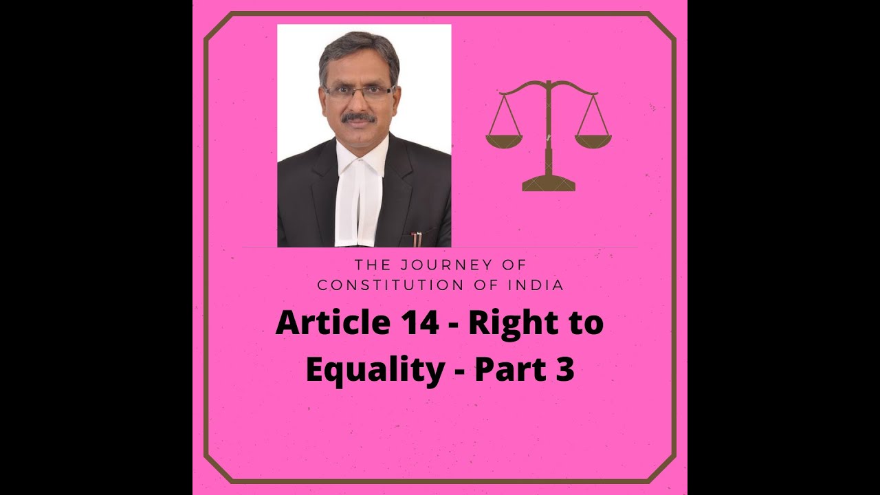 Adopt reasonable classification Avoid arbitrariness in Article 14 - Right to Equality (2020)