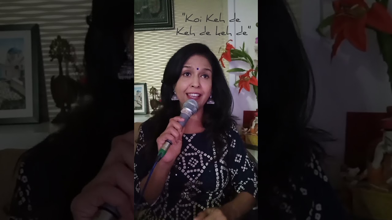 Koi keh de Keh de zamane se jaake- Cover by Meenakshi Wadekar