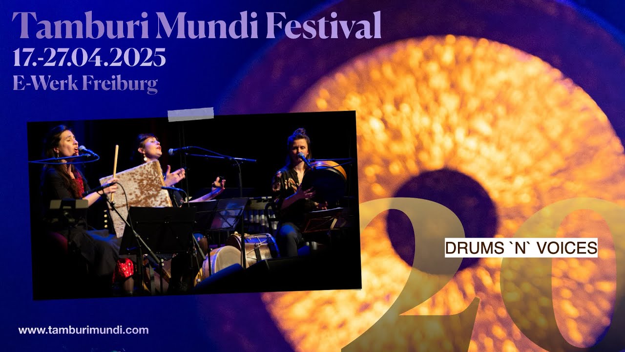 Tamburi Mundi Festival 24.04.2025 - DRUMS ´N´ VOICES