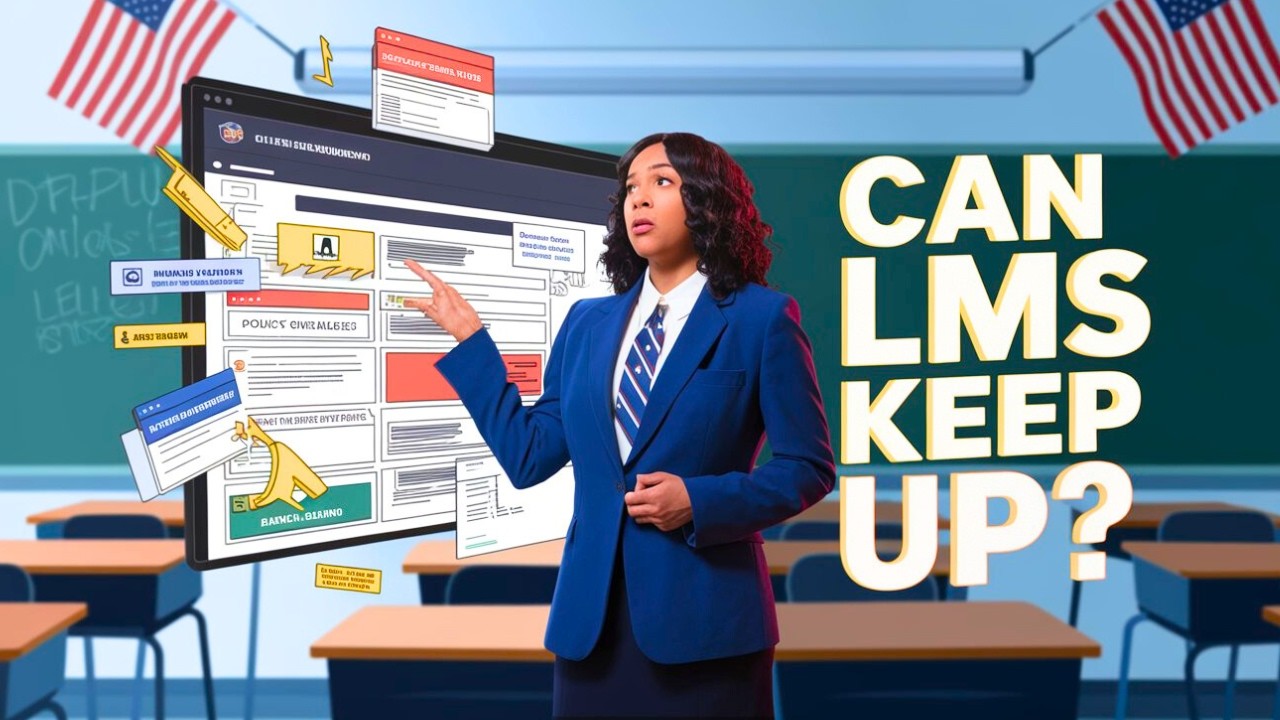 Can LMS Handle Rapid Policy Overhauls? | Education in the U.S is changing fast! 📚💡